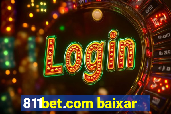 811bet.com baixar